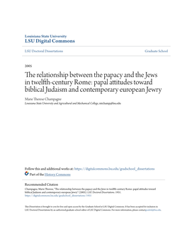 The Relationship Between the Papacy and the Jews in Twelfth-Century Rome: Papal Attitudes Toward Biblical Judaism and Contemporary European Jewry