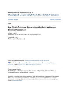 Law Clerk Influence on Supreme Court Decision Making: an Empirical Assessment