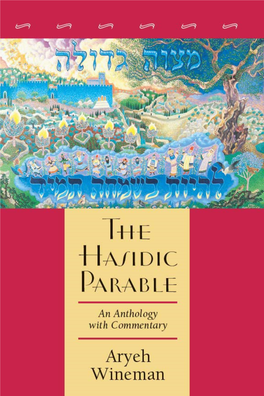 The Hasidic Parable / Aryeh Wineman