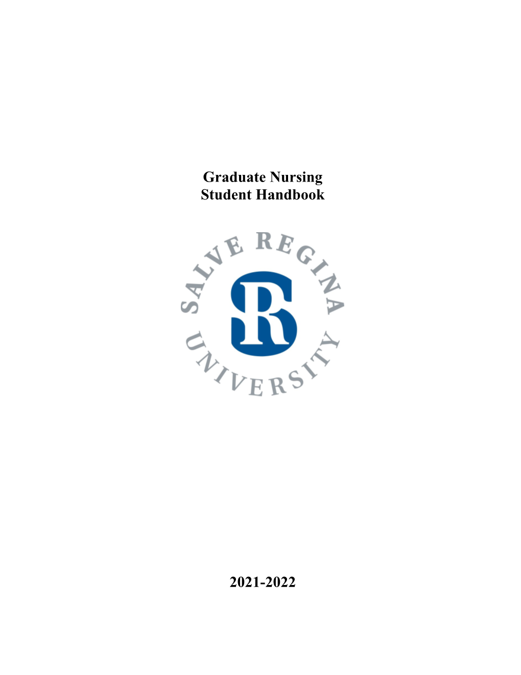 Graduate Nursing Student Handbook 2020-2021