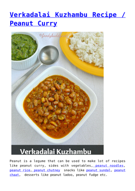 Verkadalai Kuzhambu Recipe / Peanut Curry