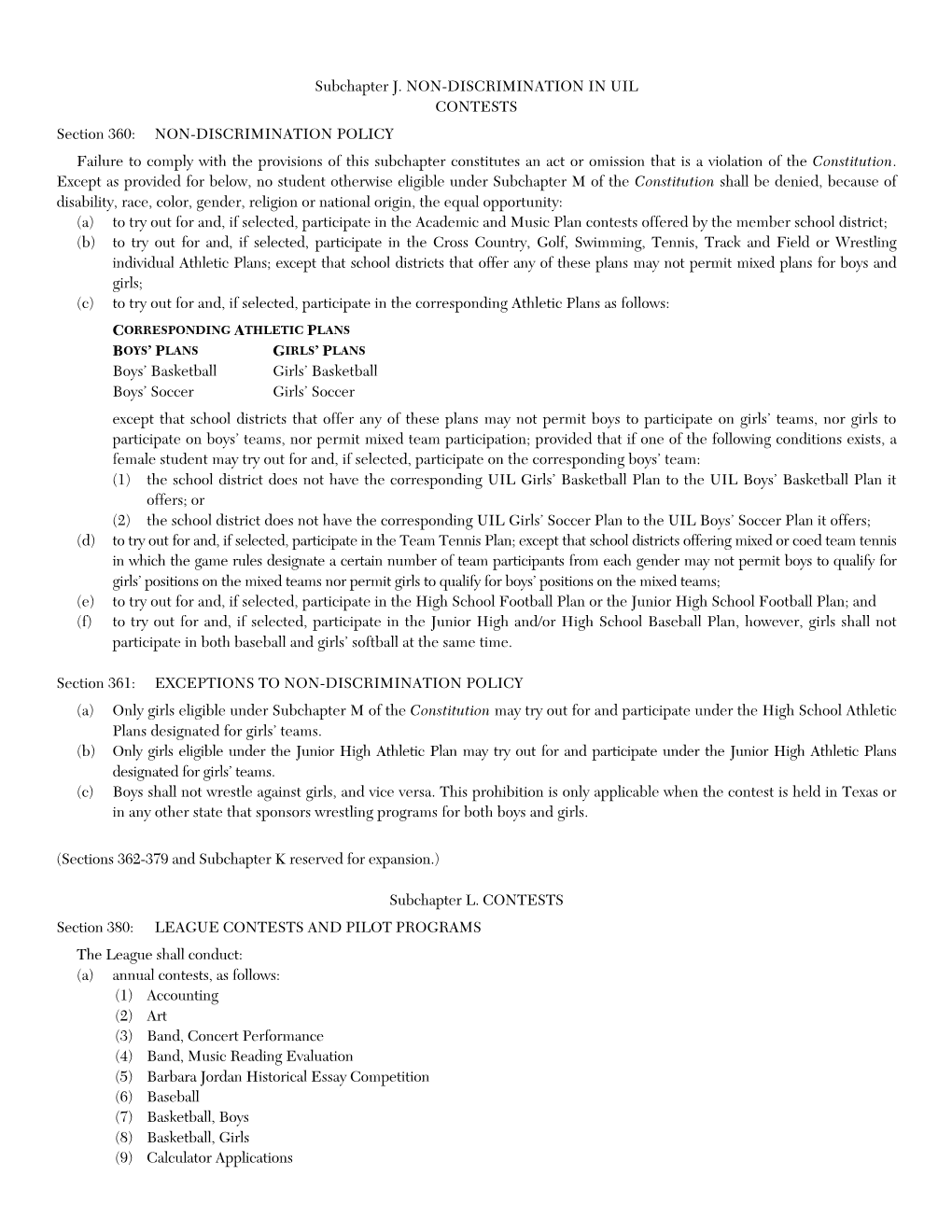 Subchapter J. NON-DISCRIMINATION in UIL