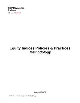 S&P DJI's Equity Indices Policies and Practices Methodology