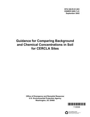 Guidance for Comparing Background and Chemical Concentrations in Soil for CERCLA Sites