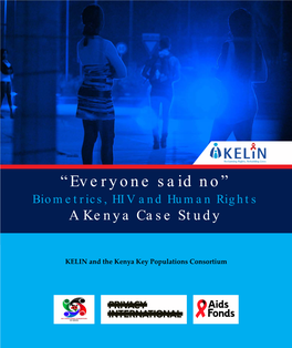 “Everyone Said No” Biometrics, HIV and Human Rights a Kenya Case Study