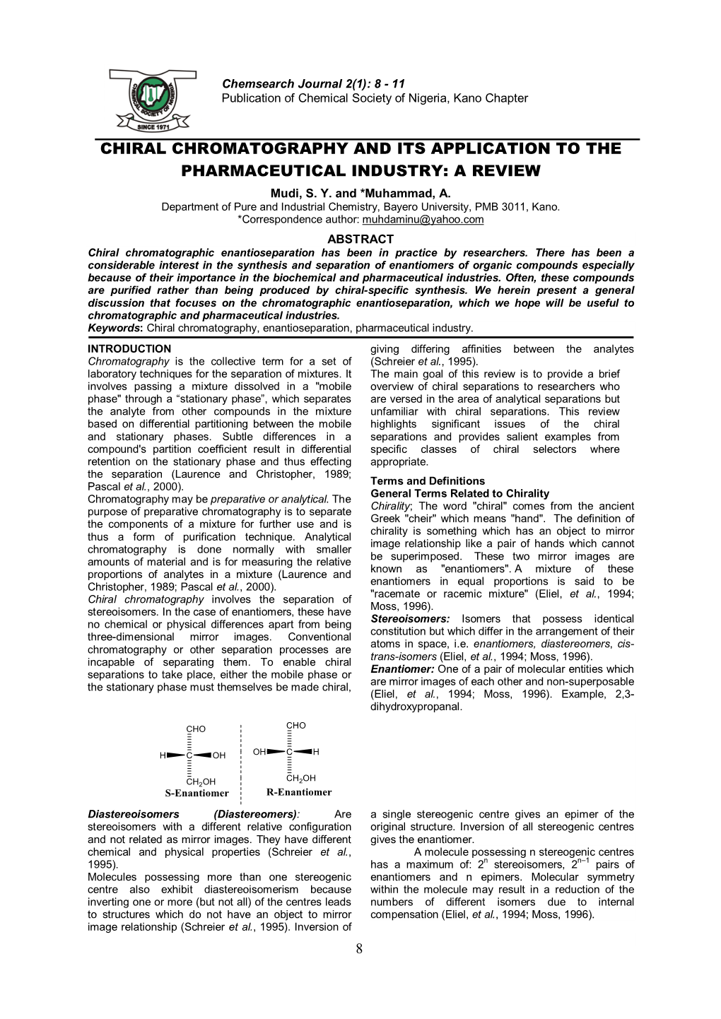 A Review on Chiral Chromatography and Its Application to the