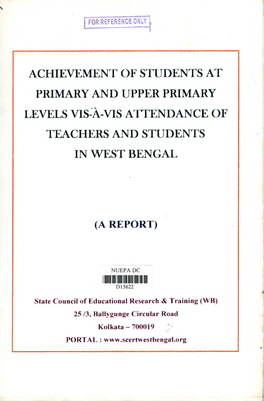 Achievement of Students at Primary and Upper Primary Levels Vis-A-Vis Attendance of Teachers and Students in West Bengal