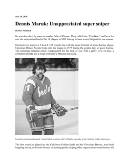 Dennis Maruk: Unappreciated Super Sniper