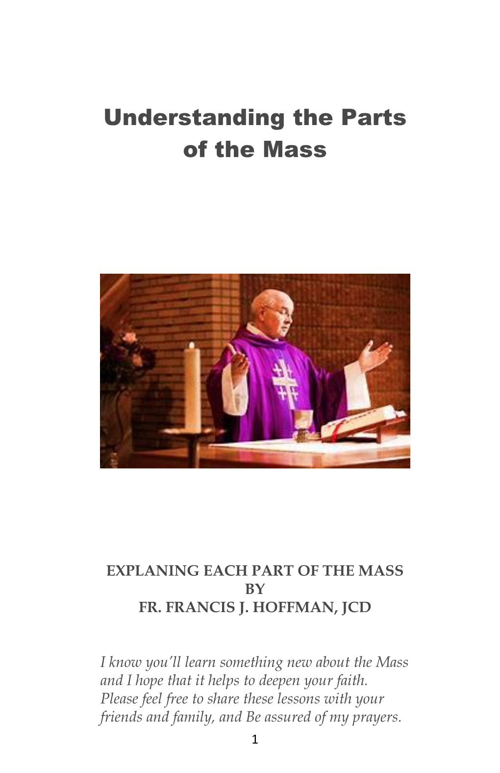 Understanding the Parts of the Mass