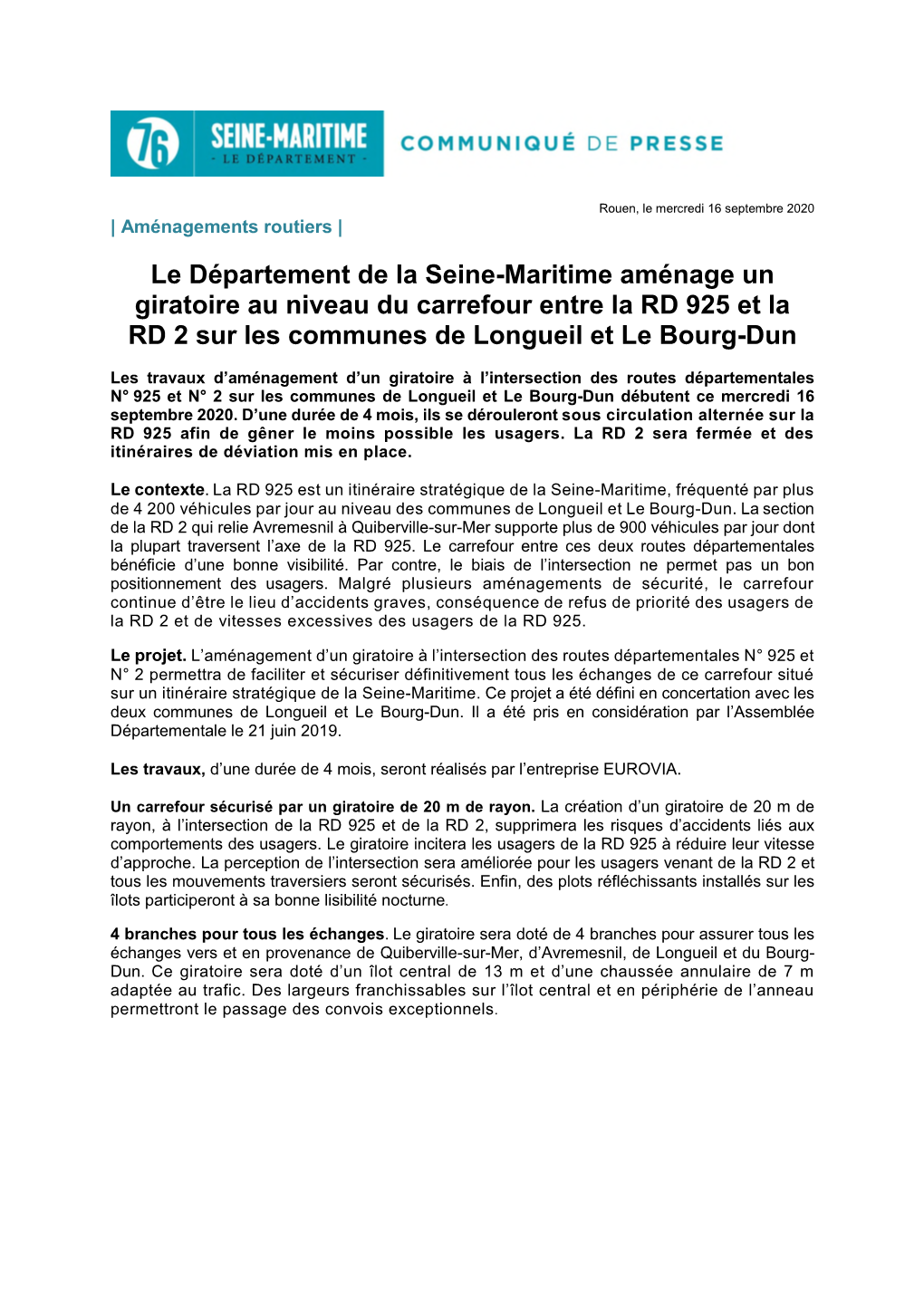 Le Département De La Seine-Maritime Aménage Un Giratoire Au Niveau Du Carrefour Entre La RD 925 Et La RD 2 Sur Les Communes De Longueil Et Le Bourg-Dun