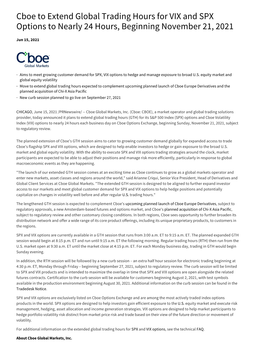 Cboe to Extend Global Trading Hours for VIX and SPX Options to Nearly 24 Hours, Beginning November 21, 2021