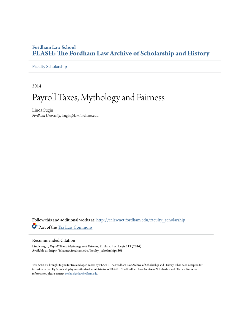 Payroll Taxes, Mythology and Fairness Linda Sugin Fordham University, Lsugin@Law.Fordham.Edu