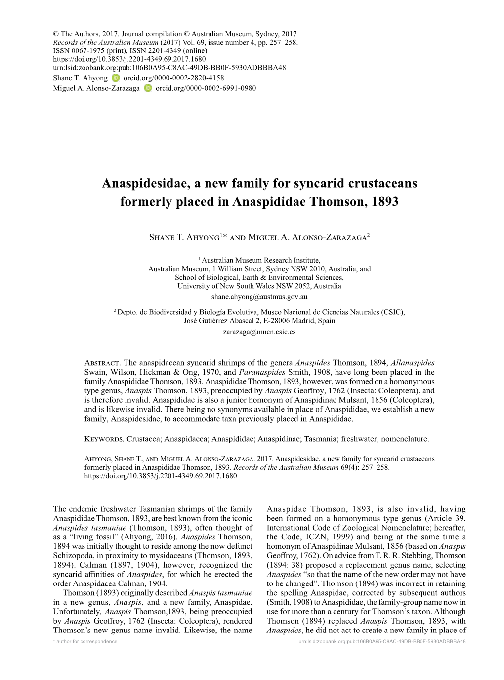 Anaspidesidae, a New Family for Syncarid Crustaceans Formerly Placed in Anaspididae Thomson, 1893