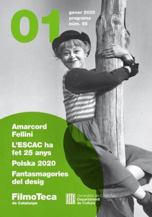 Amarcord Fellini L'escac Ha Fet 25 Anys Polska 2020 Fantasmagories