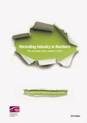 Recording Industry in Numbers Contents 3
