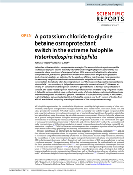 A Potassium Chloride to Glycine Betaine Osmoprotectant Switch in the Extreme Halophile Halorhodospira Halophila Ratnakar Deole1,2 & Wouter D