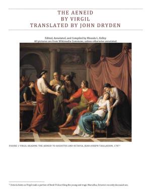The Aeneid by Virgil Translated by John Dryden