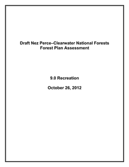 Draft Nez Perce–Clearwater National Forests Forest Plan Assessment 9.0