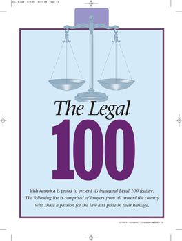 Irish America Is Proud to Present Its Inaugural Legal 100 Feature. The