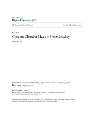 Concert: Chamber Music of Steven Mackey Steven Mackey