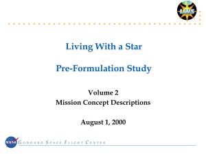 Living with a Star Pre-Formulation Study