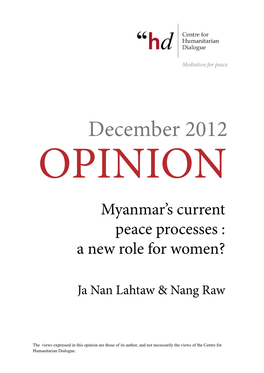 Myanmar's Current Peace Processes: a New Role for Women?