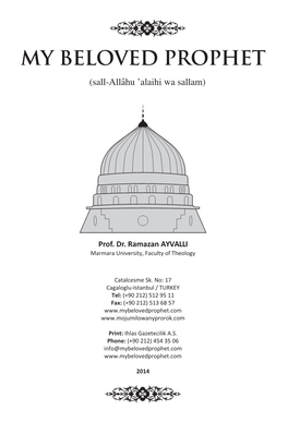 MY BELOVED PROPHET (Sall-Allâhu ’Alaihi Wa Sallam)