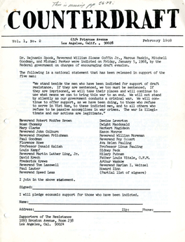 Vol. 1, No. 2 February 1968 Dr. Bejnarn1n Spock, Reverend William Sloane Coffin Jr., Marcus Raskin, Mitchell Goodman, and Michae