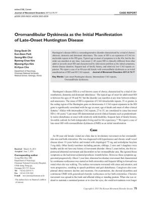 Oromandibular Dyskinesia As the Initial Manifestation of Late-Onset Huntington Disease