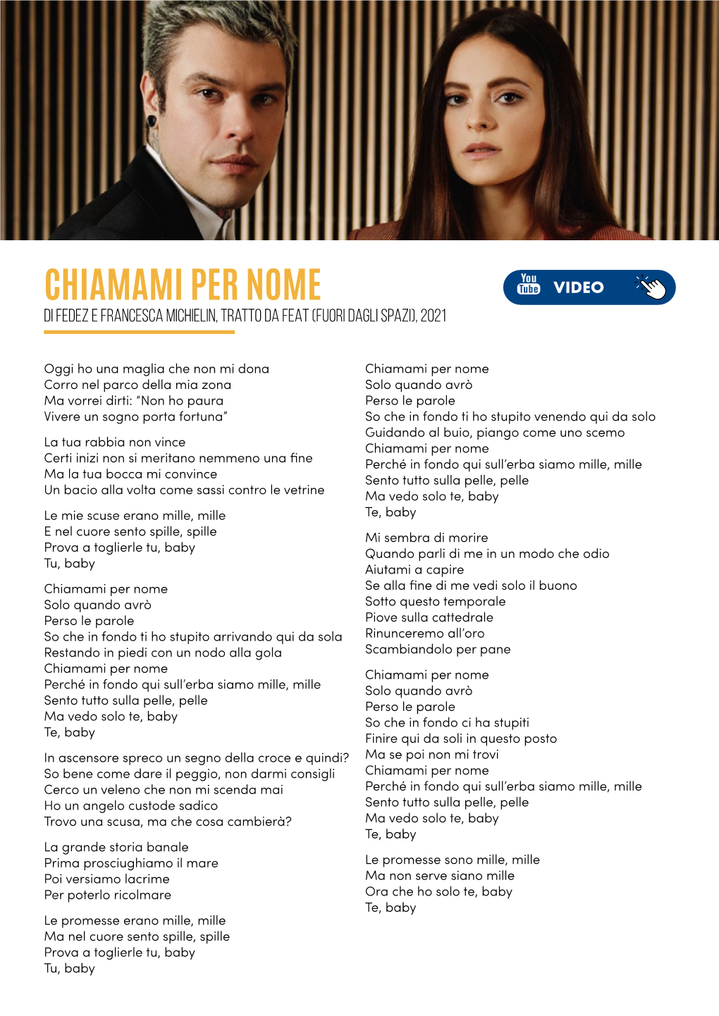 CHIAMAMI PER NOME VIDEO Di Fedez E Francesca Michielin, Tratto Da FEAT (Fuori Dagli Spazi), 2021