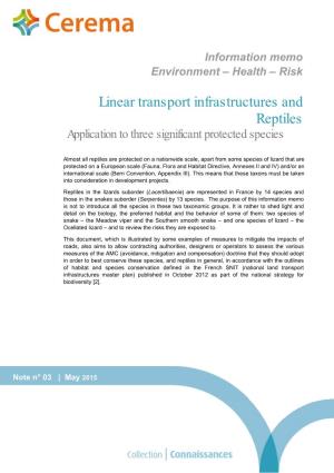 Linear Transport Infrastructures and Reptiles Application to Three Significant Protected Species