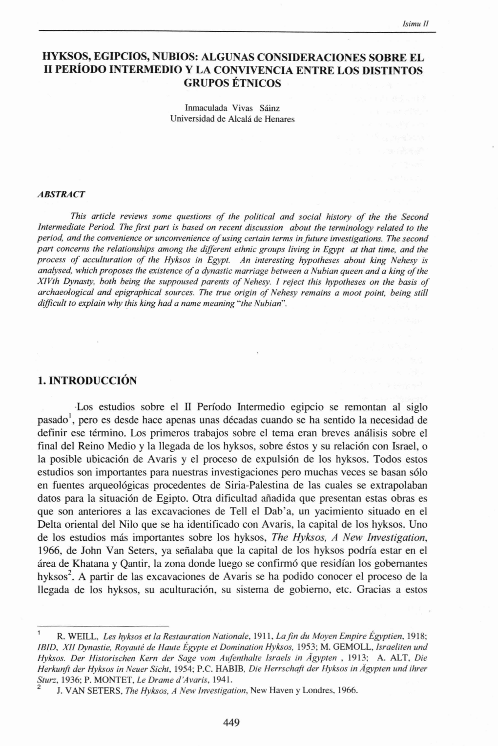 Hyksos, Egipcios, Nubios: Algunas Consideraciones Sobre El I1 Pe~Odointermedio Y La Convivencia Entre Los Distintos Grupos Etnicos