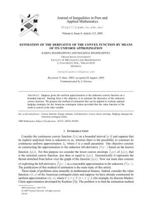 Estimation of the Derivative of the Convex Function by Means of Its