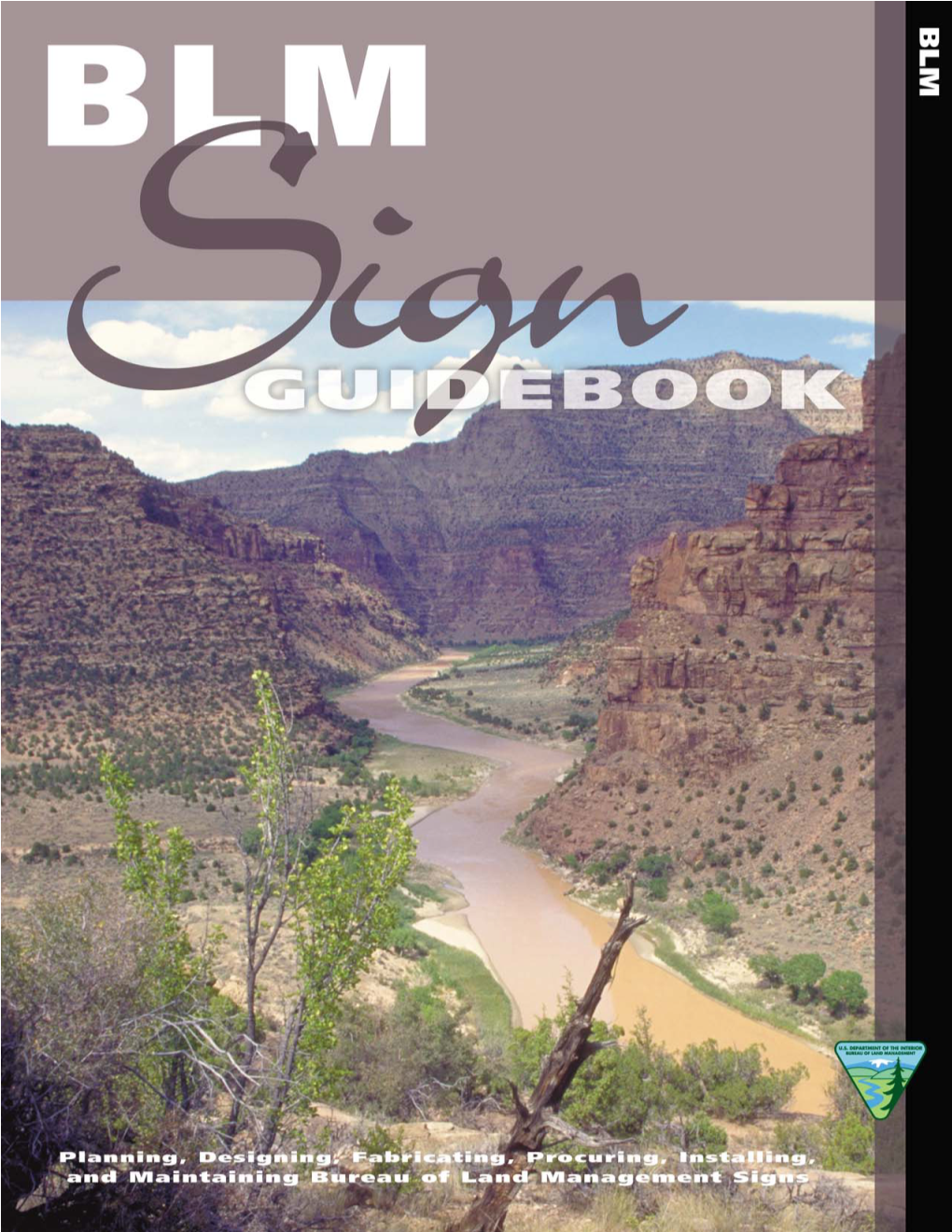 Bureau of Land Management Sign Guide Book