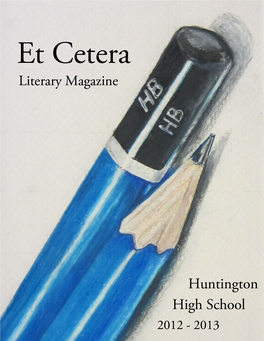 HHS Et Cetera Literary Magazine 2013