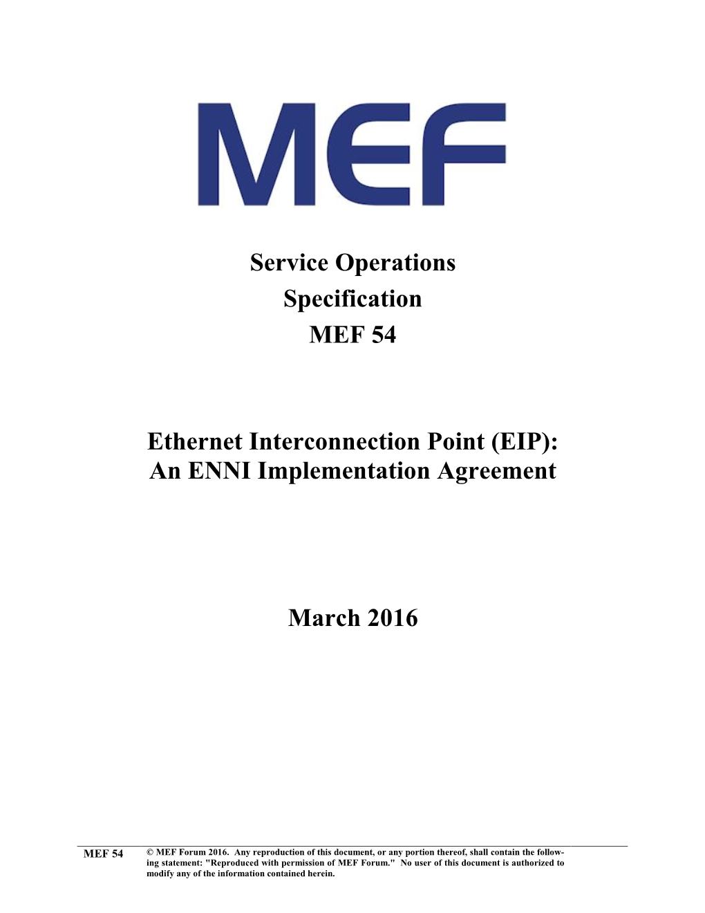Ethernet Interconnection Point (EIP): an ENNI Implementation Agreement