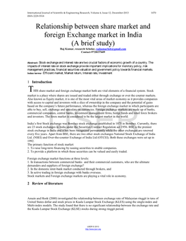 Relationship Between Share Market and Foreign Exchange Market in India (A Brief Study) Raj Kumar, Research Scholar, Rajkumarhsb@Gmail.Com Contact-9728157609