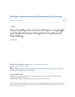 On a Clearplay, You Can See Whatever: Copyright and Tradmark Issues Arising from Unauthorized Film Editing Gail H