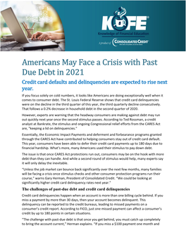 Americans May Face a Crisis with Past Due Debt in 2021 Credit Card Defaults and Delinquencies Are Expected to Rise Next Year