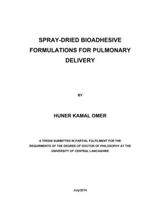Spray-Dried Bioadhesive Formulations for Pulmonary Delivery