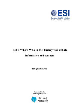 ESI's Who's Who in the Turkey Visa Debate