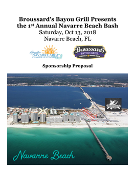 Broussard's Bayou Grill Presents the 1St Annual Navarre Beach Bash