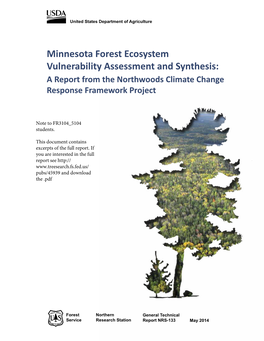 Minnesota Forest Ecosystem Vulnerability Assessment and Synthesis: a Report from the Northwoods Climate Change Response Framework Project