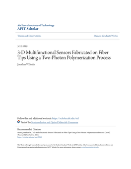 3-D Multifunctional Sensors Fabricated on Fiber Tips Using a Two-Photon Polymerization Process Jonathan W