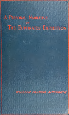 A Personal Narrative of the Euphrates Expedition