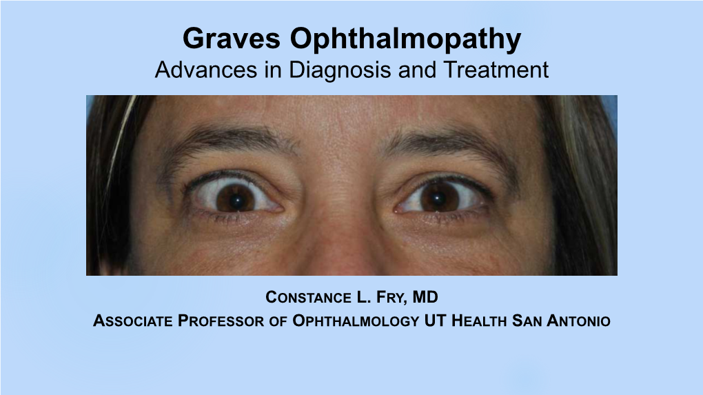 Graves Ophthalmopathy Advances in Diagnosis and Treatment