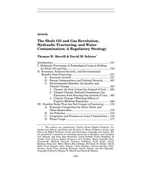 The Shale Oil and Gas Revolution, Hydraulic Fracturing, and Water Contamination: a Regulatory Strategy