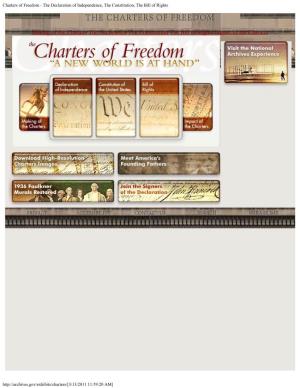 Charters of Freedom - the Declaration of Independence, the Constitution, the Bill of Rights