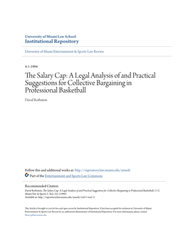 The Salary Cap: a Legal Analysis of and Practical Suggestions for Collective Bargaining in Professional Basketball, 11 U