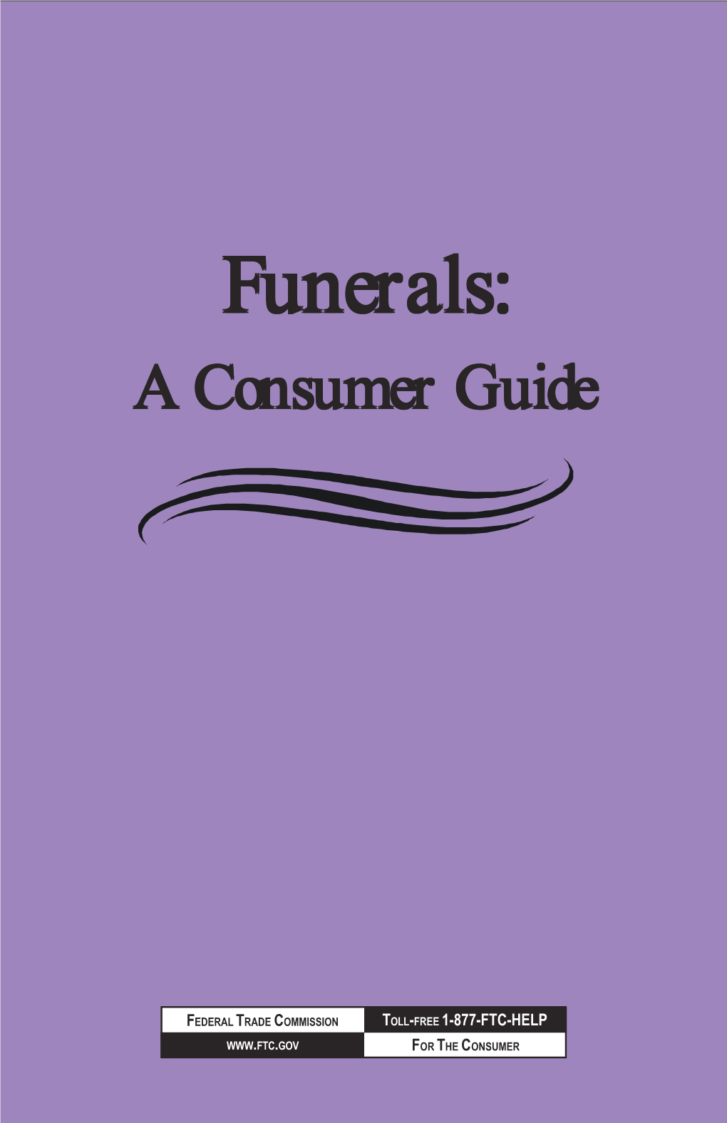 Funerals: a Consumer Guide